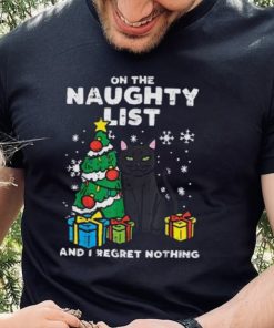 On Naughty List Regret Nothing Cat Fun Christmas Xmas Women Unisex Shirt