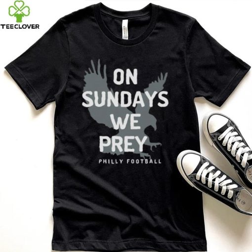 On Sundays We Pray Philly Football Shirt