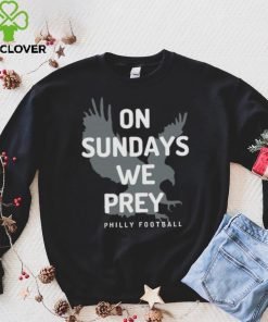 On Sundays We Pray Philly Football Shirt