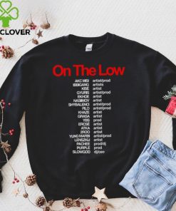 On The Low OTL Crew T Shirt