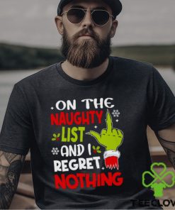 On The Naughty List And I Regret Nothing Funny Christmas T shirt Classic T Shirt