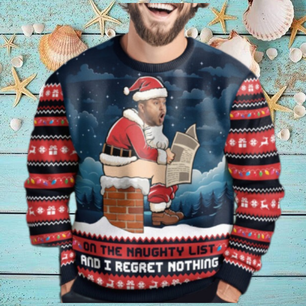 On The Naughty List And I Regret Nothing Funny Face Personalized Photo Ugly Sweater On The Naughty List And I Regret Nothing Funny Face Personalized Photo Ugly Sweater