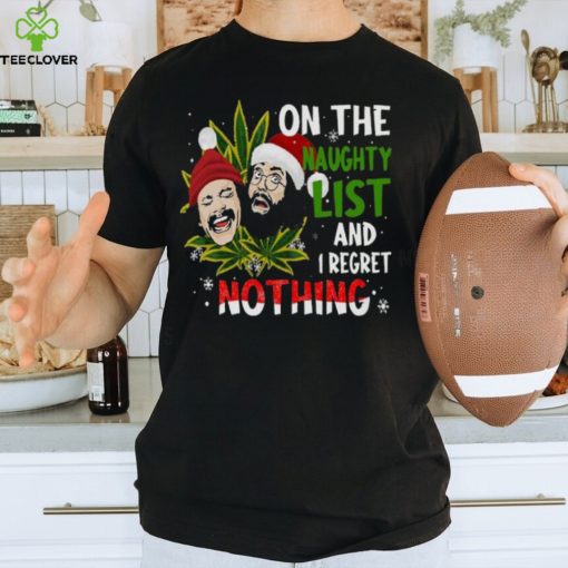 On The Naughty List And I Regret Nothinghoodie, sweater, longsleeve, shirt v-neck, t-shirt