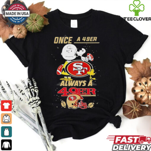 Once A 49er Always A 49er Cute Snoopy shirt