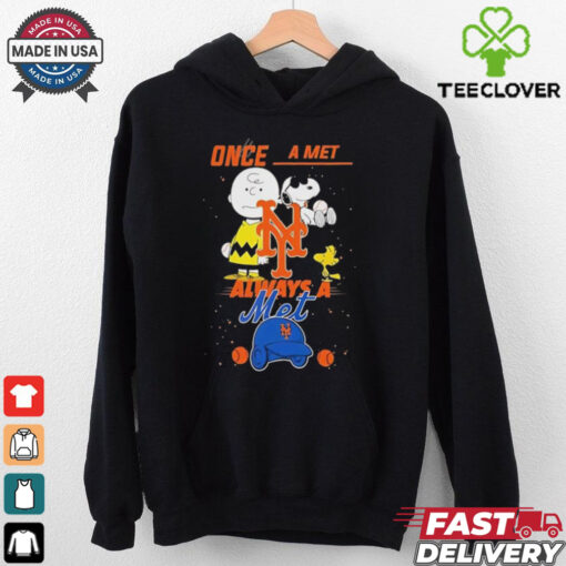 Once A Met Always A Met Cute Snoopy shirt