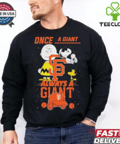 Once A San Francisco Giants Always A San Francisco Giants Cute Snoopy shirt