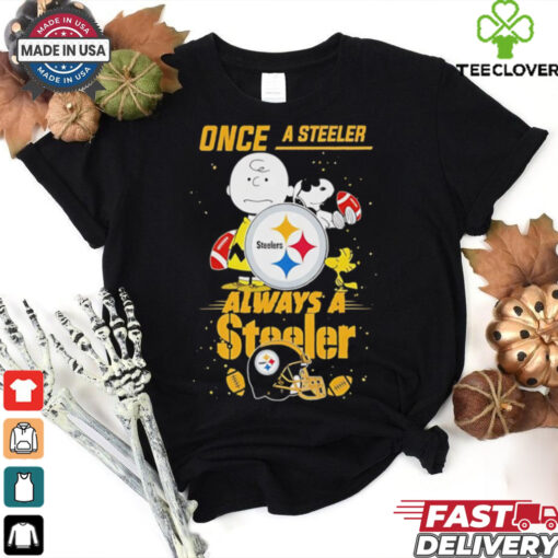 Once A Steeler Always A Steeler Cute Snoopy shirt