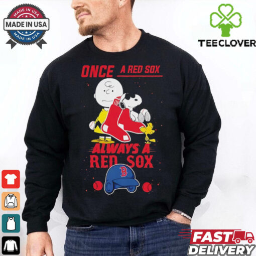 Once a Red Sox Always a Boston Red Sox Cute Snoopy shirt
