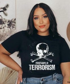 One America Fentanyl Is Terrorism We Fight Monsters shirt