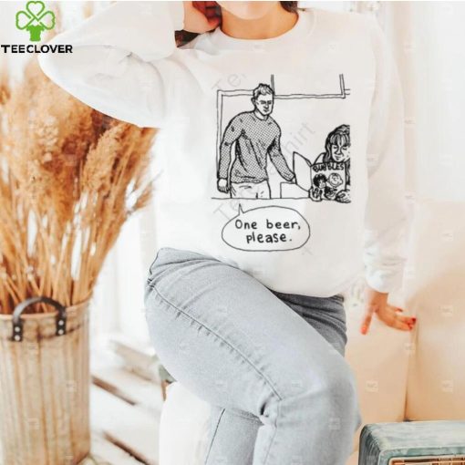 One Beer Please Sweatshirt