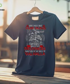 One Does Not Fear Death Classic T Shirt