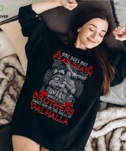 One Does Not Fear Death Classic T Shirt