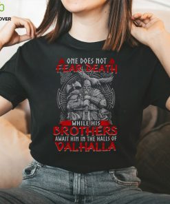 One Does Not Fear Death Classic T Shirt