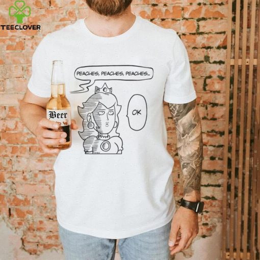 One Punch Man Saitama X The Super Mario Bros Princess Peach Peaches Peaches Peaches OK shirt