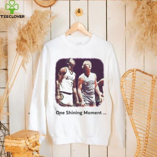 One Shining Moment Magic Johnson Larry Bird hoodie, sweater, longsleeve, shirt v-neck, t-shirt