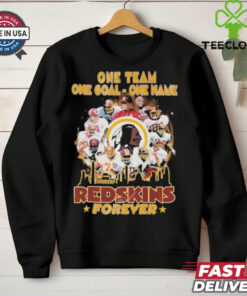 One Team One Goal One Name Redskins Forever 2024 Shirt