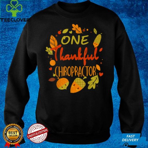 One Thankful Chiropractor Family Thanksgiving matching 2021 T Shirt