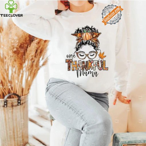 One Thankful Mama Shirt,Thankful Mama Shirt