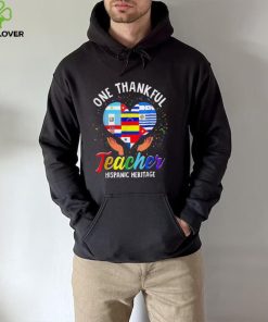 One Thankful Teacher Shirt Hispanic Heritage Month Latino Countries Heart Flags