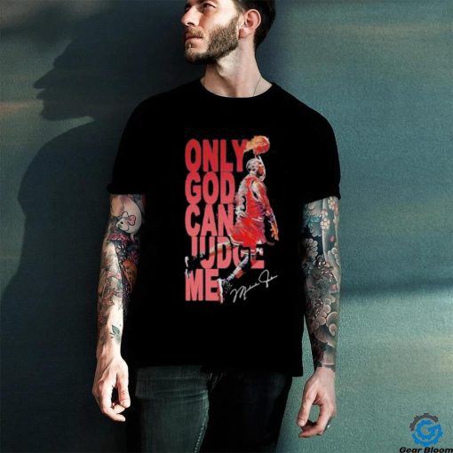 Only God Can Judge Me Bust A Nut Beat Osu T shirt