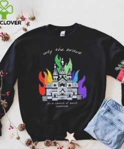 Only The Brave Louis Tomlinson Church Burnt Romances Shirt