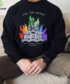 Only The Brave Louis Tomlinson Church Burnt Romances Shirt