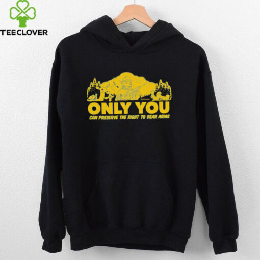 Only you can preserve the right to bear arms Smokey bear retro shirt