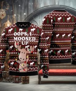 Oops, I Moosed Up All Over Printed 3D Ugly Christmas Sweater Christmas Gift For Men And Women