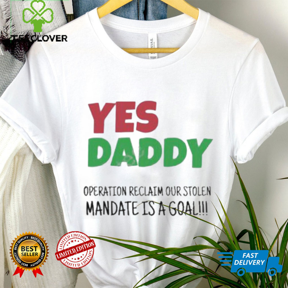 Operation Reclaim Our Stolen Mandate Is A Goal Shirt Operation Reclaim Our Stolen Mandate Is A Goal Shirt