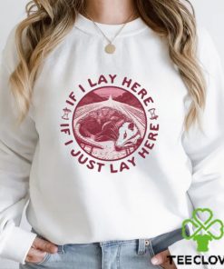 Opossum if I just lay here hoodie, sweater, longsleeve, shirt v-neck, t-shirt