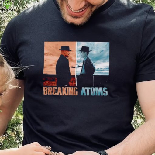 Oppenheimer Breaking Atoms shirt