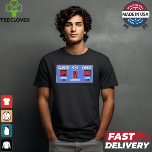 Opps Since Correct 2020 Clints t shirt
