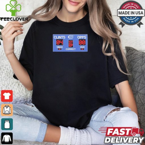 Opps Since Correct 2020 Clints t shirt
