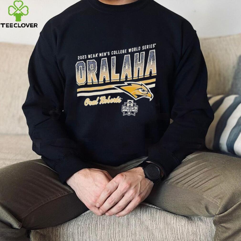 Oralaha Oral Roberts University Mens College World Series 2023 Shirt Oralaha Oral Roberts University Mens College World Series 2023 Shirt