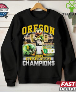 Oregon Ducks 2024 Big Ten Conference Champions 45 37 Penn State Undefeated 13 0 Shirt