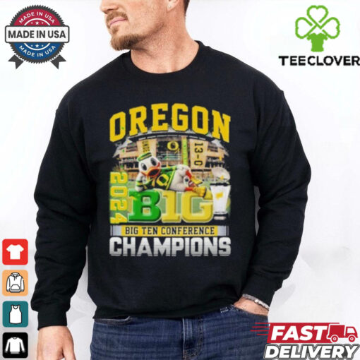 Oregon Ducks 2024 Big Ten Conference Champions Undefeated 13 0 Shirt