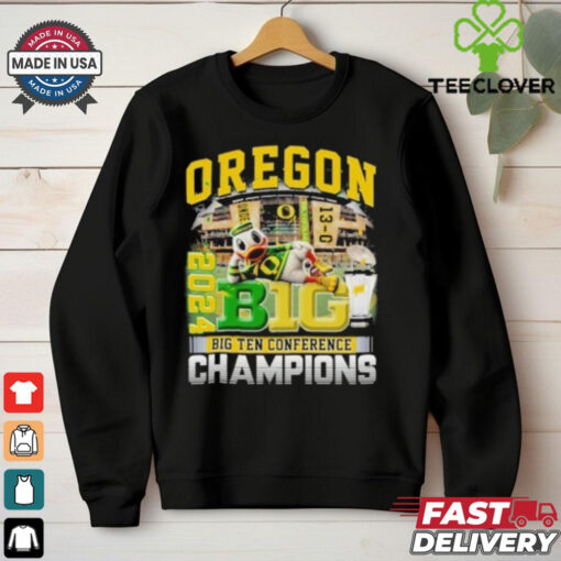 Oregon Ducks 2024 Big Ten Conference Champions Undefeated 13 0 Shirt
