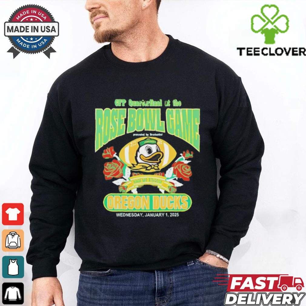 Oregon Ducks CFP Quaterfinal at The Rose Bowl Game Roses and Rivalries shirt Oregon Ducks CFP Quaterfinal at The Rose Bowl Game Roses and Rivalries shirt
