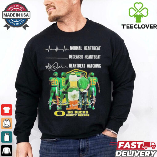 Oregon Ducks Crazy Heartbeat Watching Them Playing 2024 signatures T Shirt
