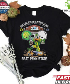 Oregon ducks big 10 conference champions beat penn state 2024 shirt