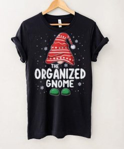 Organized Gnome Squad Funny Matching Family Group Christmas Shirt