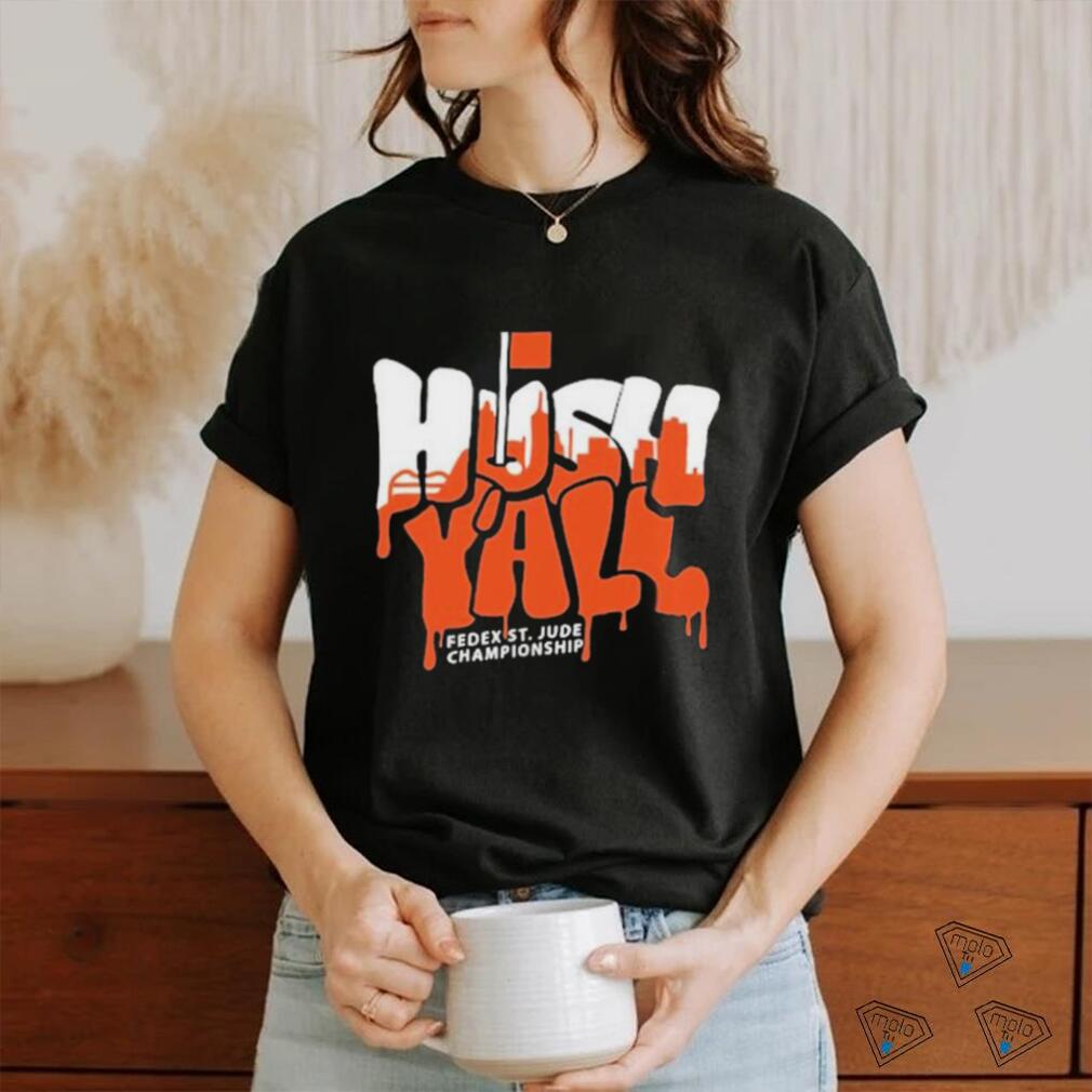 Original 2023 FedEx St. Jude Championship Ahead Chapman Hush Y’all T Shirt Original 2023 FedEx St. Jude Championship Ahead Chapman Hush Y’all T Shirt