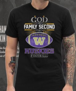 Original 2024 Cross God First Family Second Then Washington Huskies Football Shirt