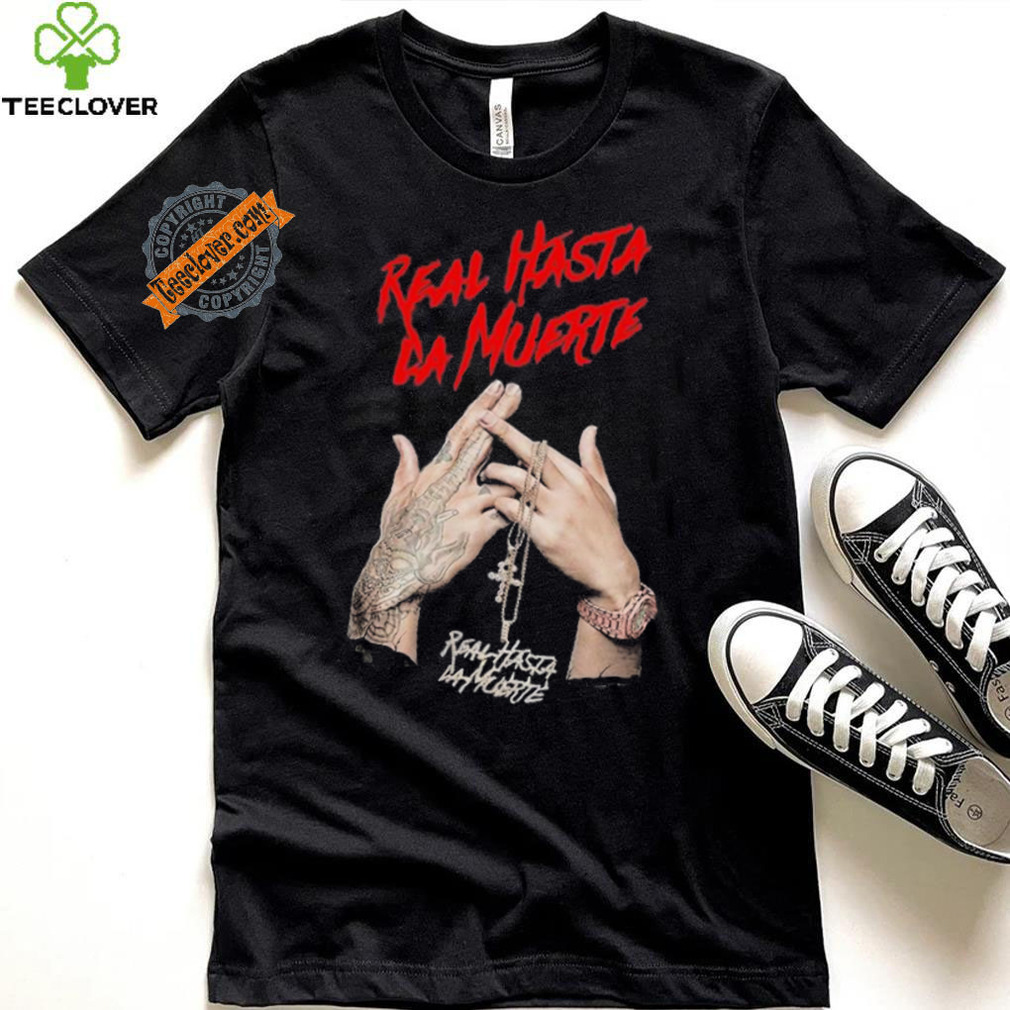 Original Anuel AA Real Hasta La Muerte T Shirt Original Anuel AA Real Hasta La Muerte T Shirt