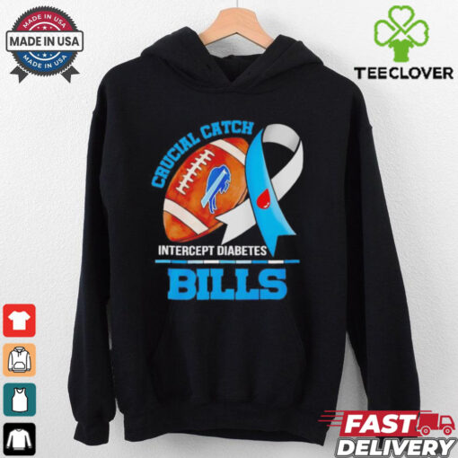 Original Buffalo Bills crucial catch intercept diabetes hoodie, sweater, longsleeve, shirt v-neck, t-shirt