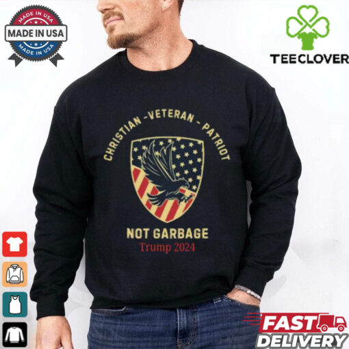 Original Christian Veteran Patriot Not Garbage Trump 2024 T Shirt