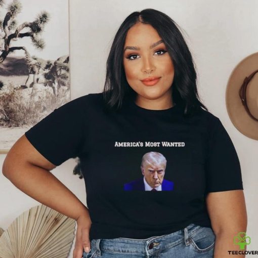 Original Donald Trump Mugshot America’s most wanted Shirt