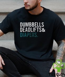 Original Dumbbells Deadlifts Diapers Tee Dad Bod Shirt Workout Unisex Hoodie 1 Original Dumbbells Deadlifts Diapers Tee Dad Bod Shirt Workout Unisex Hoodie