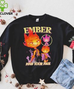 Original Find Your Fire Ember Disney Pixars Elemental shirt