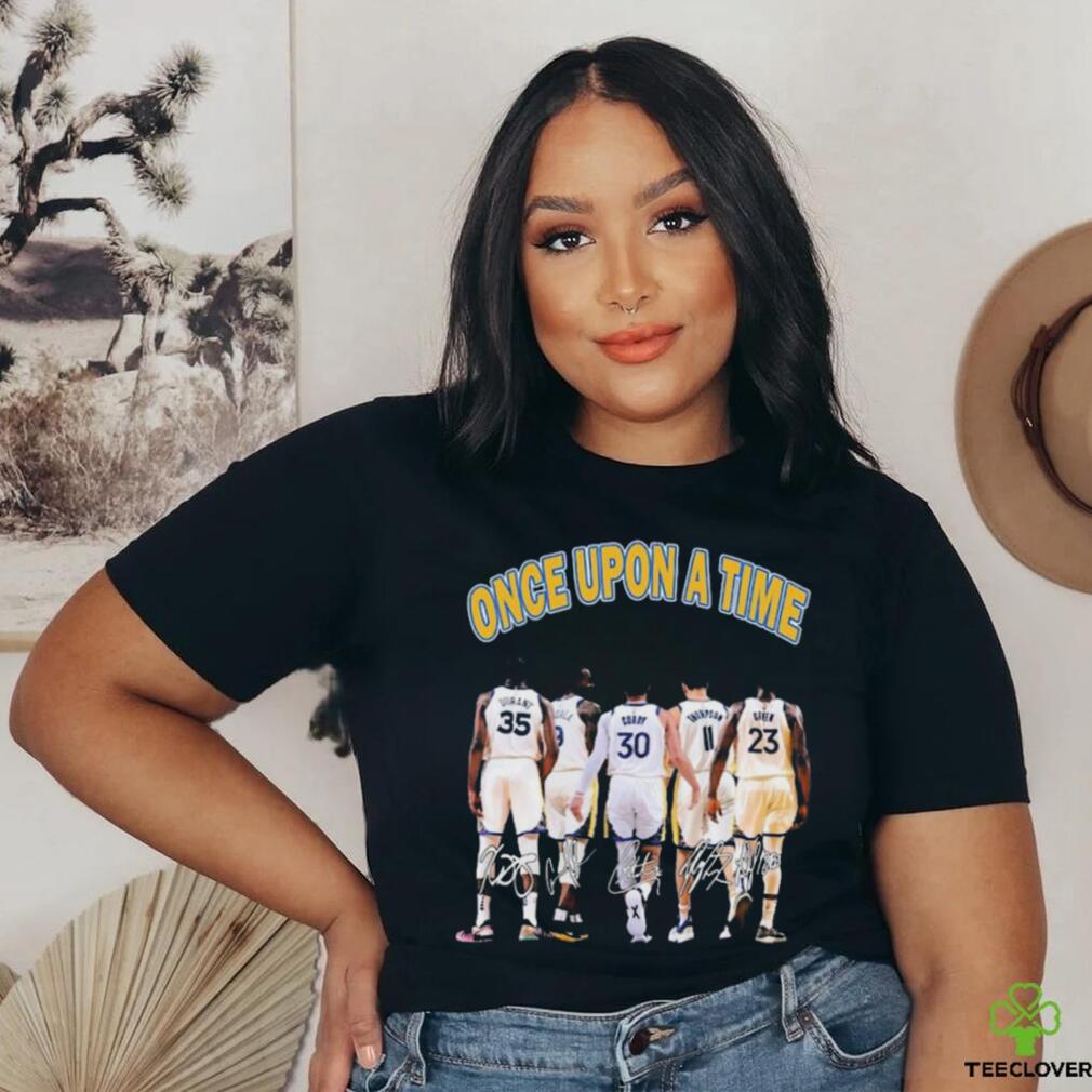Original Golden State Warriors Once Upon A Time Signatures SHirt Original Golden State Warriors Once Upon A Time Signatures SHirt